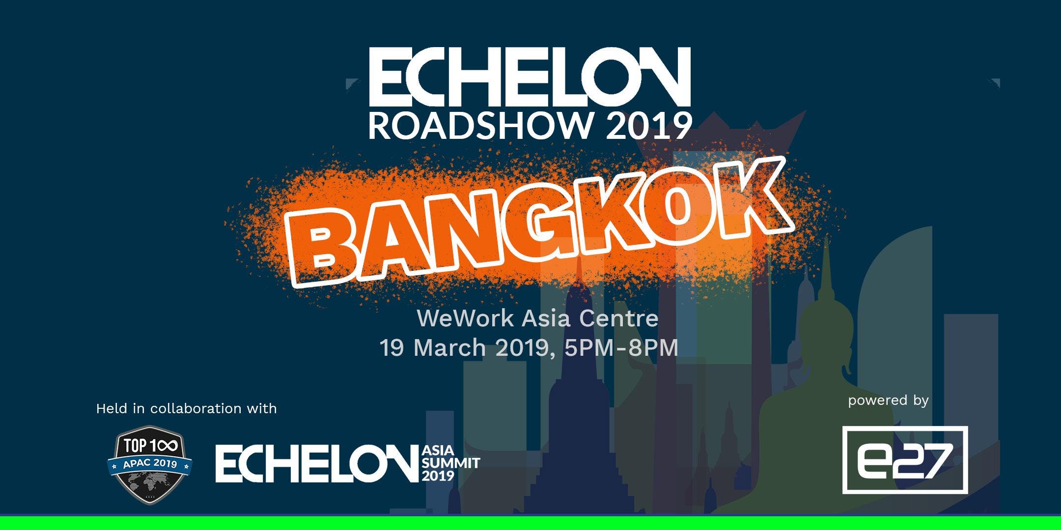 Echelon Bangkok roadshow showcases the bright new stars in Thailand’s ecosystem